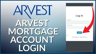 How to Login Arvest Mortgage Account 2024