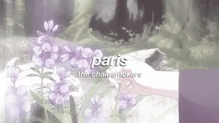 Download the chainsmokers - paris (slowed + reverb) ✧ MP3