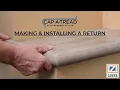 Cap A Tread Making and Installing a Return
