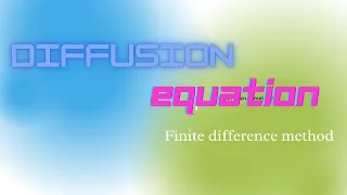 Diffusion equation in one dimension using finite difference method