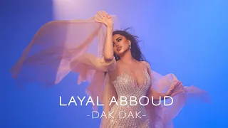 Layal Abboud Dak Dak Official Music Video 2025 ليال عبود دق دق 