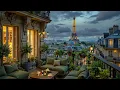Parisian Night Jazz Cafe - Smooth Jazz on a Balcony Overlooking the Eiffel Tower for Relaxation