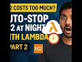 AWS EC2 Cost Killer Auto-Stop with Lambda Demo - Part 2