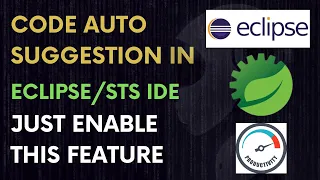 Productive Feature for Auto Code suggestion in Eclipse or STS IDE Auto Code Suggestion Feature