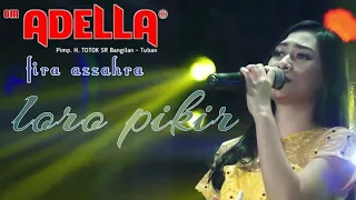 Download NEW LORO PIKIR //FIRA AZZAHRA// #OM_ADELLA MP3