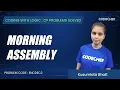 ENCDEC2 Morning Assembly Coding with Logic CP Problems Solved Cakewalk