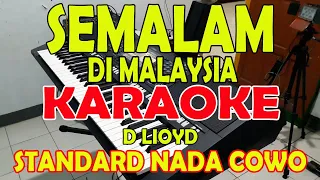 semalam di malaysia dlioyd karaoke vokal pria