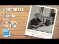 Wyred Insights Podcast - Wordpress vs Code