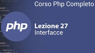 PHP Tutorial Italian 27 - PHP Interfaces