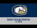 Course Catalog Overview