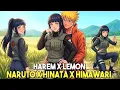 What If Naruto Created a Harem with Vulgar Himawari and Hinata Naruto x Hinata x Himawari