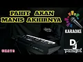 Download Lagu Karaoke DJ Remix Pahit Akan Manis Akhirnya Cover Electone