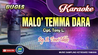 Download Malo Temma Dara_Bugis Karaoke Keyboard_No Vocal+Lirik_By A Tenri Ukke MP3