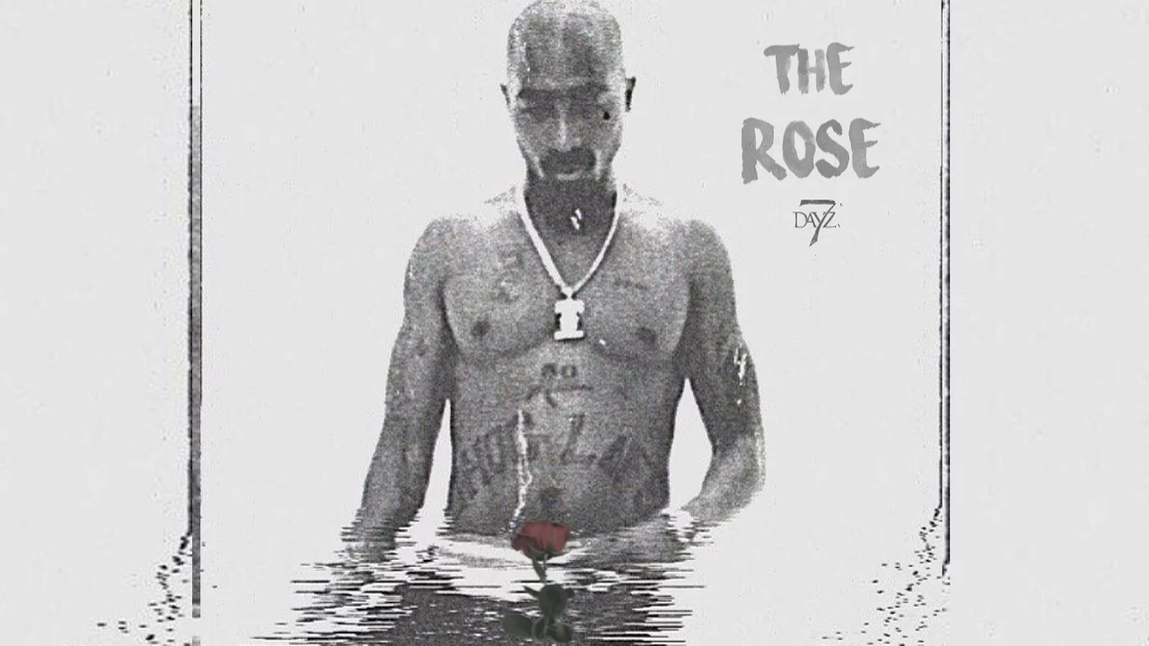 2Pac - The Rose | Mixtape 2017