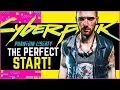Cyberpunk 2077 ULTIMATE Beginner s Guide Get A PERFECT Start In 2026