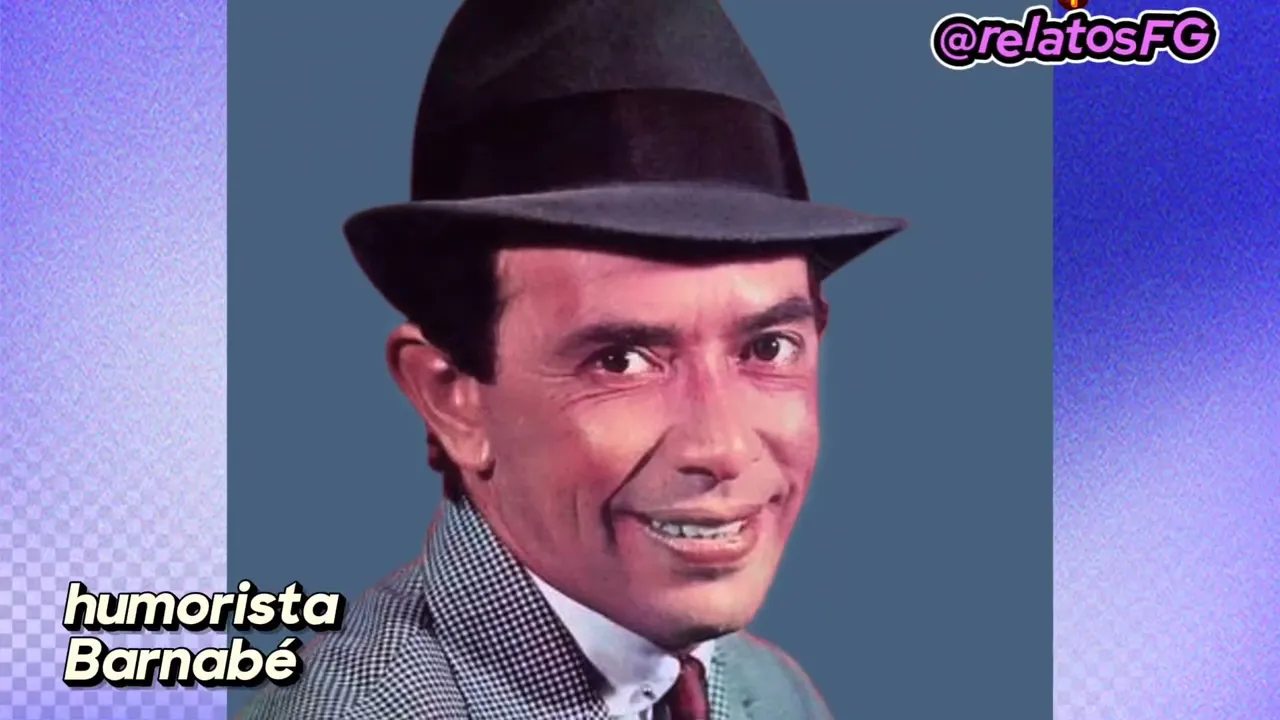 A História de Barnabé: O Legado de um Grande Humorista Brasileiro