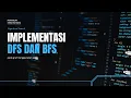 Implementasi Algoritma Pencarian DFS BFS pada Graf dengan Java Struktur Data