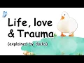 Life explained by ducks