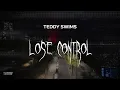 Download Lagu teddy swims - lose control [ slowed + reverb ] (lyrics)