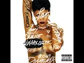 Pour It Up - Rihanna