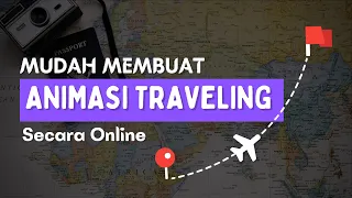 Download MUDAH MEMBUAT ANIMASI VIDEO TRAVEL MP3