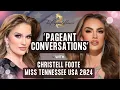Christell Foote Miss Rocky Top USA - Miss Tennessee USA 2024