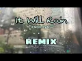 Download Lagu DJ It Will Rain Slow Terbaru - ( Aipal project )