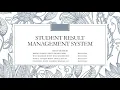 Student Result Management System Presentation Database Presentation
