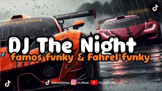 Download DJ THE NIGHT || SLOW BASS || VIRAL TIK TOK MP3