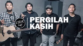 Download Pergilah Kasih - Chrisye I Catur WC Acoustic Cover MP3