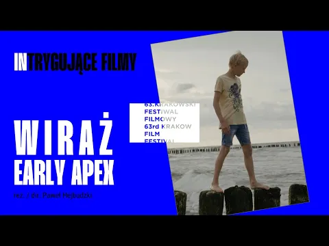 Wiraż / Early Apex reż. Paweł Hejbudzki - Trailer