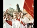 Download Lagu Soviet Pioneer song - That's me and you