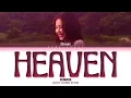 JENNIE 'Heaven' lyrics (Color coded lyrics)