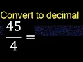 Convert to decimal How To Convert Decimals to Fractions