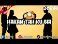 Download Lagu DJ HAKAN TAH KU SIA, MAMAM TAH NASI PADANG! - DOMIR TNTCL #keep
