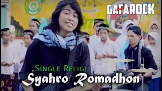 Download SYAHRO ROMADHON - Gafarock [ official music video ] MP3
