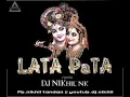 Download Lagu LATA PATA  DJ BAPI UKT UT MIX