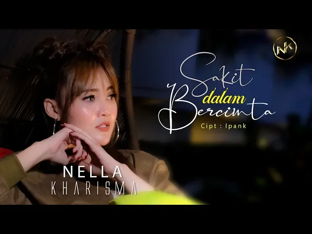 Download MP3 Nella Kharisma - Sakit Dalam Bercinta | Dangdut (Official Music Video)