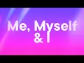 Download Lagu G-Eazy x Bebe Rexha - Me, Myself \u0026 I (Lyrics)