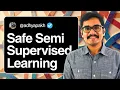 Machine Learning Safe Semi-Supervised Learning Safe SSL