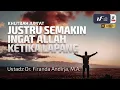Download Lagu Justru Semakin Ingat Allah Ketika Lapang - Ustadz Dr. Firanda Andirja, M.A.