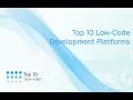 Top 10 Low-Code Development Platforms for 2021
