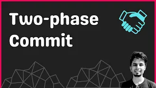 Distributed Transactions Two-Phase Commit Protocol