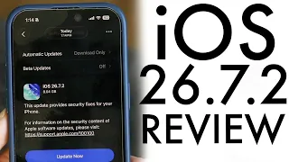 iOS 26.7.2 Review! (New Features, Changes & More)