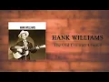 Hank Williams - The Old Country Church (Overdub)