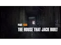 Video di Making Of Part Four: The House that Jack Built