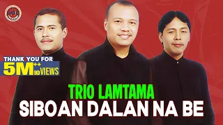 trio lamtama siboan dalan na be official music video