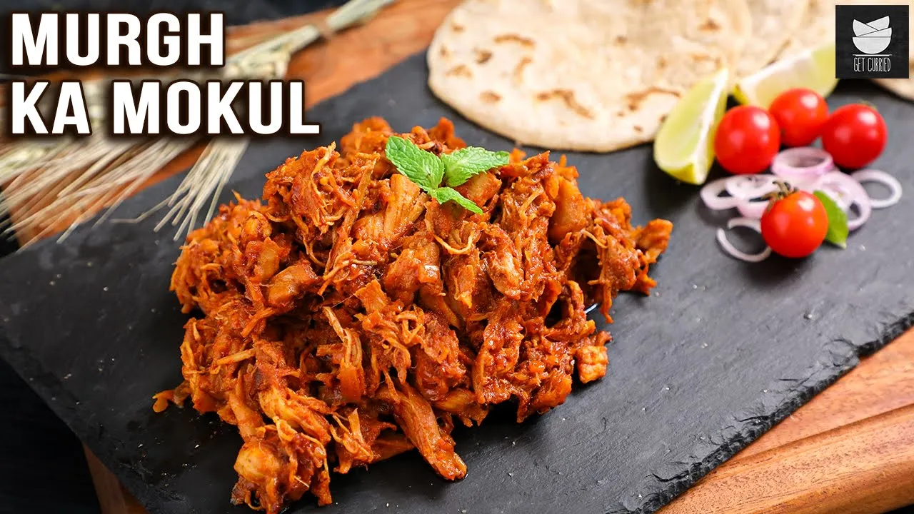 Murgh Ka Mokul   Royal Rajasthani Recipe   Pulled Chicken Recipe By Smita Deo   Get Curried