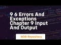 9 6 errors and exceptions chapter 9 input and output