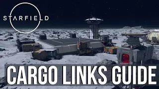 Starfield - Outpost Cargo Links Detailed Guide